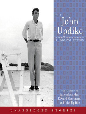 The John Updike Audio Collection - Audiobook